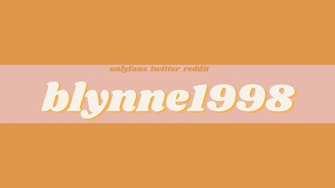 blynne1998_2 OnlyFans - Free Access to 32 Videos & 49 Photos Onlyfans Free Access