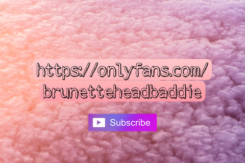 brunetteheadbaddie OnlyFans - Free Access to 72 Videos & 224 Photos Onlyfans Free Access