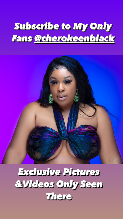 cherokeenblack OnlyFans - Free Access to 32 Videos & 49 Photos Onlyfans Free Access