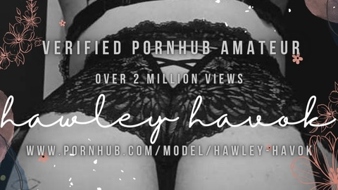 hawleyhavok OnlyFans - Free Access to 71 Videos & 270 Photos Onlyfans Free Access