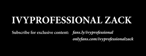ivyprofessionalzack OnlyFans - Free Access to 32 Videos & 90 Photos Onlyfans Free Access