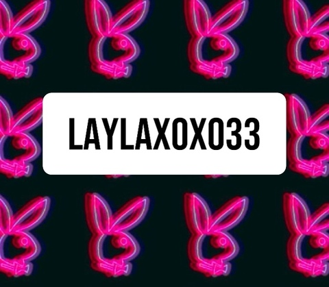 laylaxoxo33 OnlyFans - Free Access to 32 Videos & 49 Photos Onlyfans Free Access