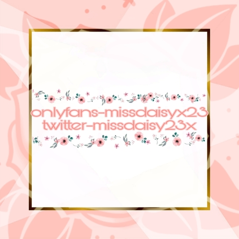 missdaisyx23 OnlyFans - Free Access to 32 Videos & 49 Photos Onlyfans Free Access