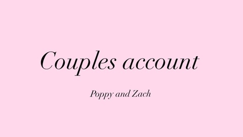 poppyandzach OnlyFans - Free Access to 46 Videos & 49 Photos Onlyfans Free Access