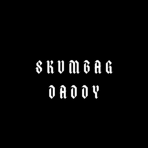 skumbagdaddy OnlyFans - Free Access to 35 Videos & 76 Photos Onlyfans Free Access