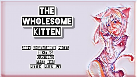 wholesomekitten OnlyFans - Free Access to 109 Videos & 318 Photos Onlyfans Free Access